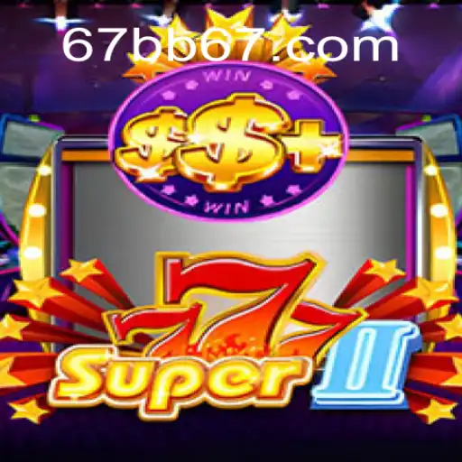 Super777II: A Nova Geração do Entretenimento Digital